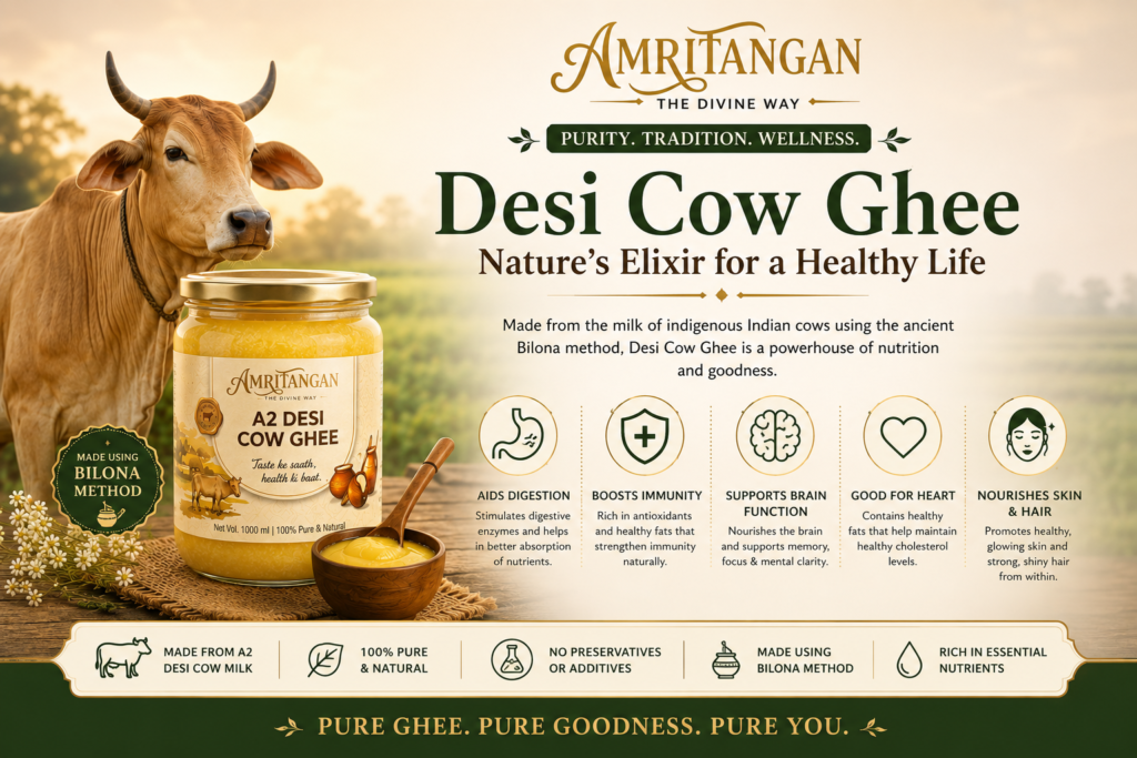 Desi Cow Ghee Benefits