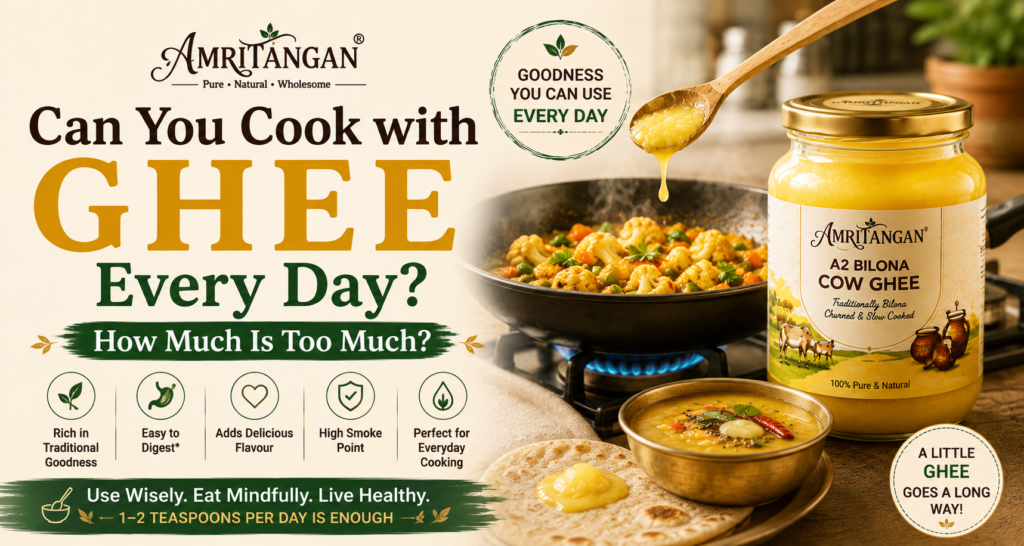 Amritangan A2 Bilona Ghee for everyday cooking