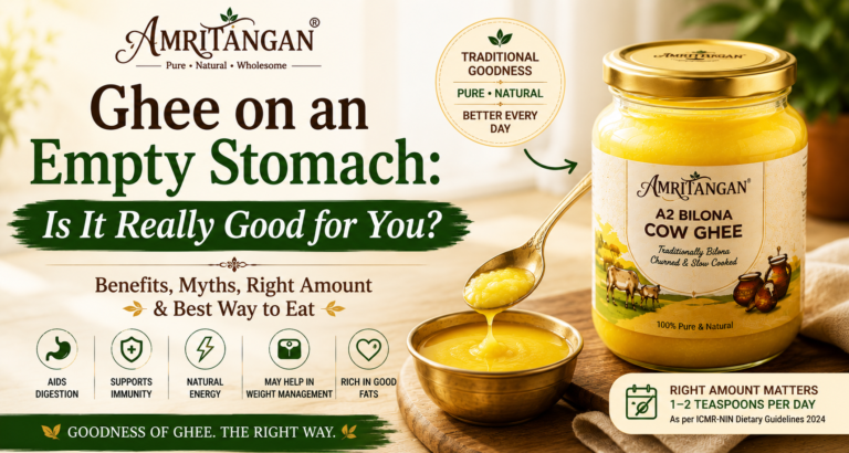Ghee on an empty stomach with Amritangan A2 Bilona Ghee